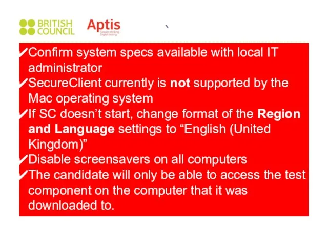 ` Confirm system specs available with local IT administrator SecureClient