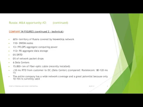 Russia: M&A opportunity #2: (continued) COMPANY IN FIGURES (continued 2