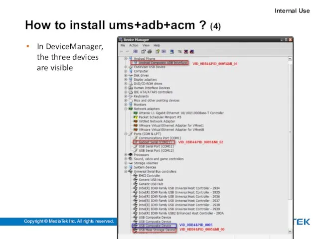 How to install ums+adb+acm ? (4) In DeviceManager, the three