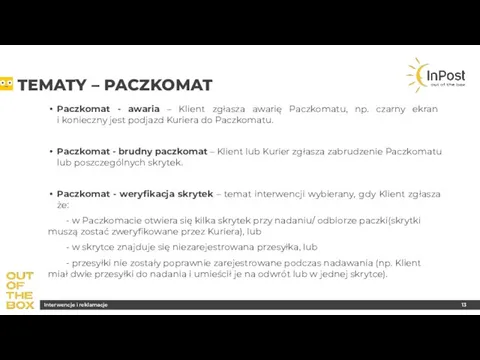 TEMATY – PACZKOMAT Paczkomat - awaria – Klient zgłasza awarię