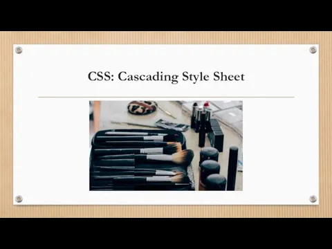 CSS: Cascading Style Sheet