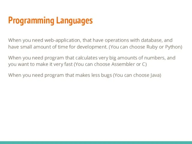 Programming Languages When you need web-application, that have operations with