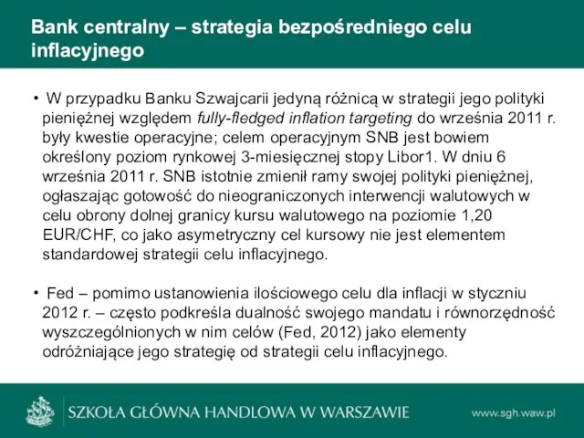 Bank centralny – strategia bezpośredniego celu inflacyjnego W przypadku Banku