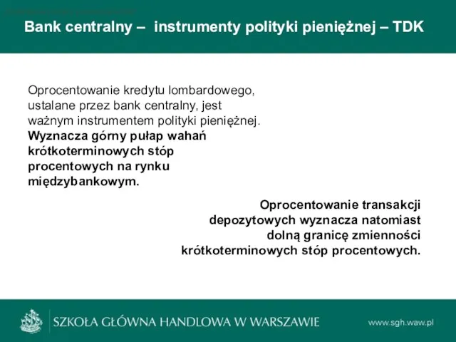 Bank centralny – instrumenty polityki pieniężnej – TDK Podstawowe stopy