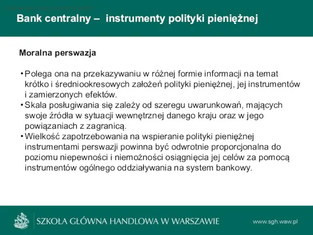 Bank centralny – instrumenty polityki pieniężnej Podstawowe stopy procentowe NBP