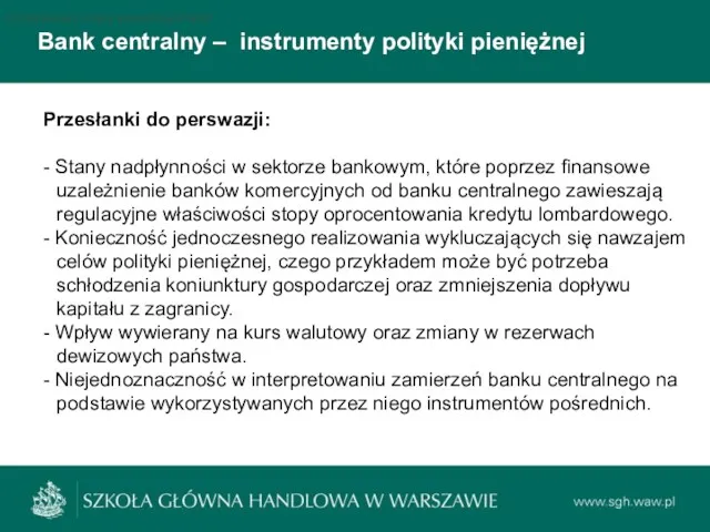 Bank centralny – instrumenty polityki pieniężnej Podstawowe stopy procentowe NBP