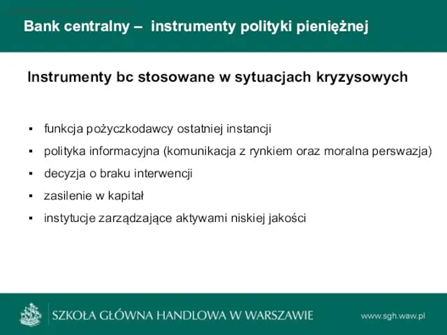 Bank centralny – instrumenty polityki pieniężnej Podstawowe stopy procentowe NBP