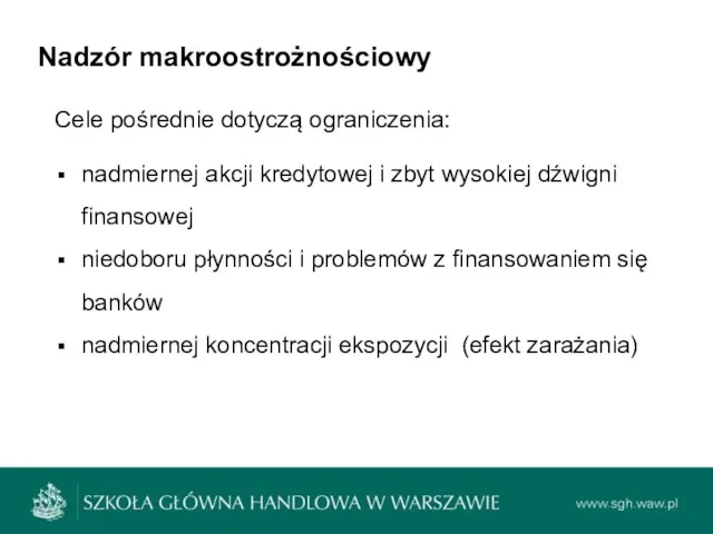 Nadzór makroostrożnościowy nadmiernej akcji kredytowej i zbyt wysokiej dźwigni finansowej