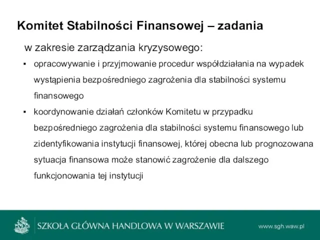 Komitet Stabilności Finansowej – zadania opracowywanie i przyjmowanie procedur współdziałania