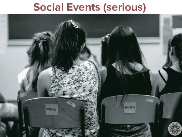 Social Events (serious)