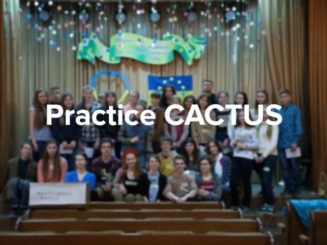 Practice CACTUS