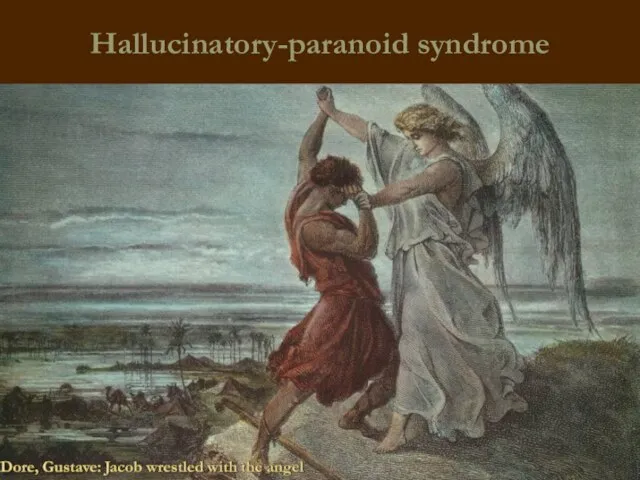 Hallucinatory-paranoid syndrome