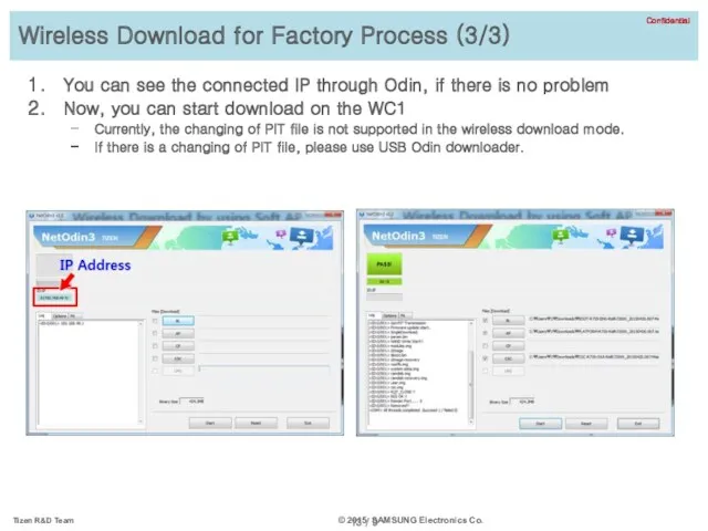 Wireless Download for Factory Process (3/3) You can see the