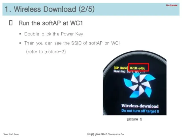 1. Wireless Download (2/5) Run the softAP at WC1 Double-click