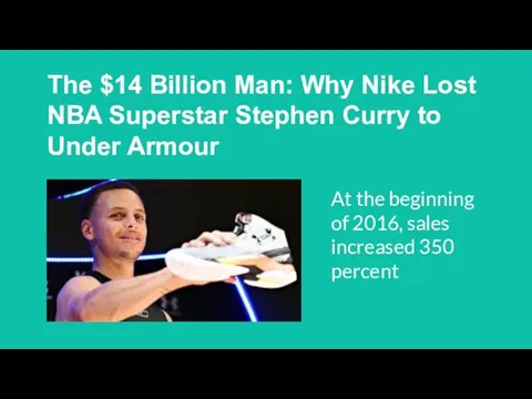 The $14 Billion Man: Why Nike Lost NBA Superstar Stephen