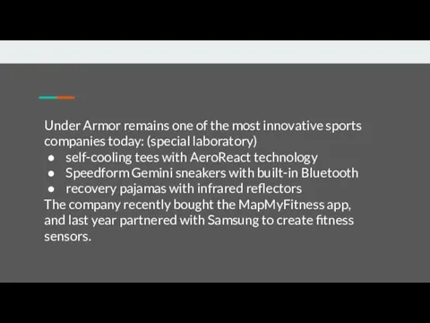 Under Armor remains one of the most innovative sports companies