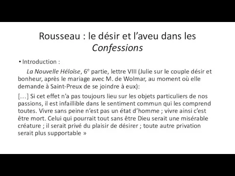 Rousseau : le désir et l’aveu dans les Confessions Introduction