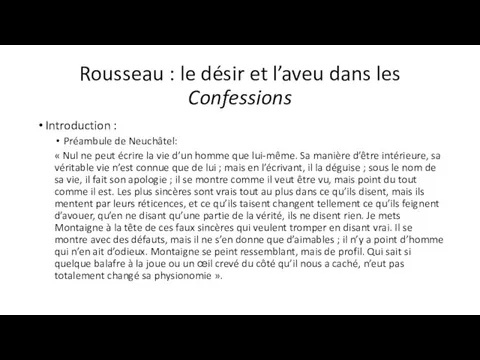 Rousseau : le désir et l’aveu dans les Confessions Introduction