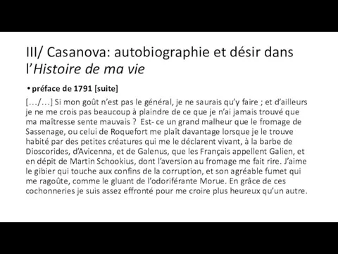 III/ Casanova: autobiographie et désir dans l’Histoire de ma vie