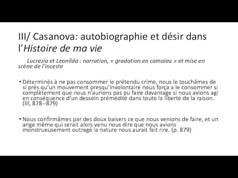 III/ Casanova: autobiographie et désir dans l’Histoire de ma vie