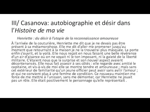 III/ Casanova: autobiographie et désir dans l’Histoire de ma vie