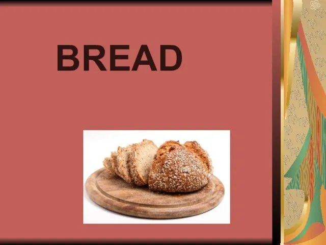 BREAD