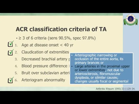 ACR classification criteria of TA ≥ 3 of 6 criteria