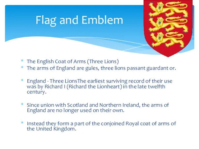 The English Coat of Arms (Three Lions) The arms of England are gules,