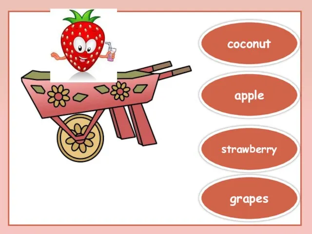 strawberry grapes apple coconut