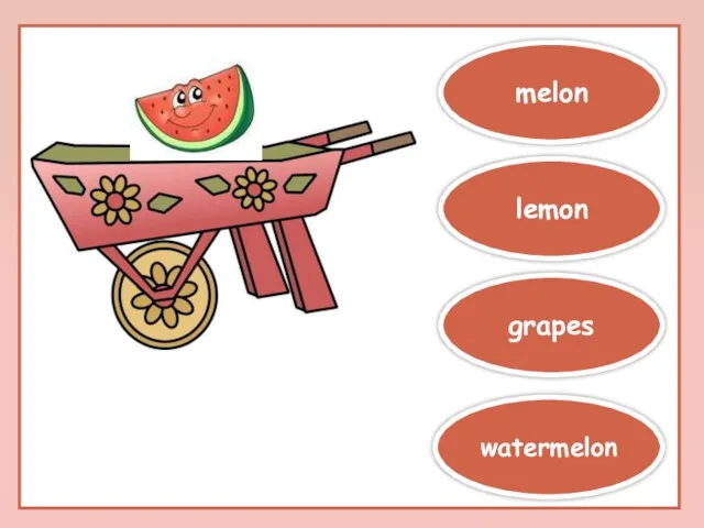 melon lemon grapes watermelon