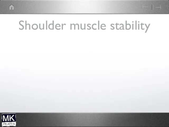 Shoulder muscle stability