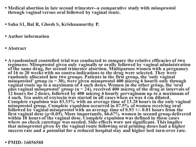 Medical abortion in late second trimester--a comparative study with misoprostol