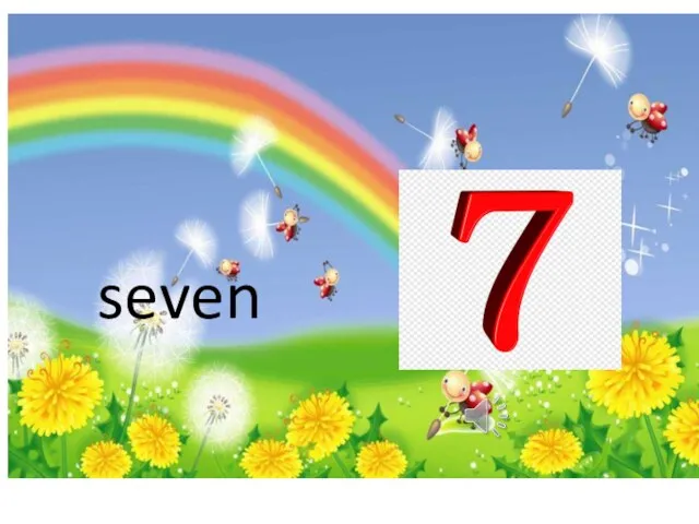 seven