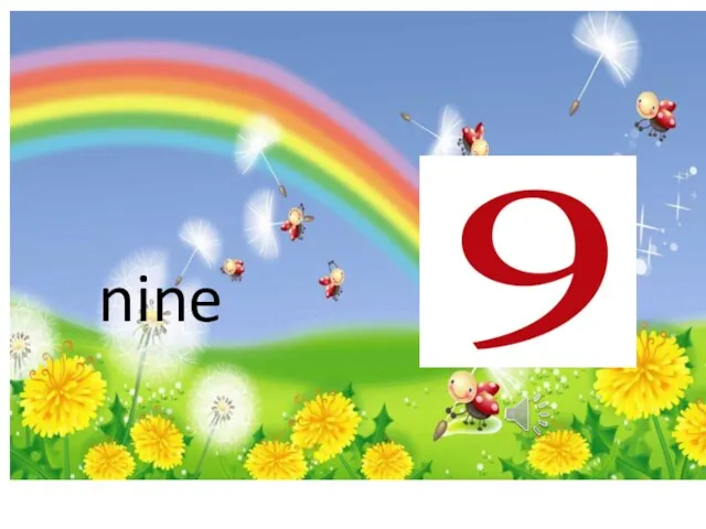 nine