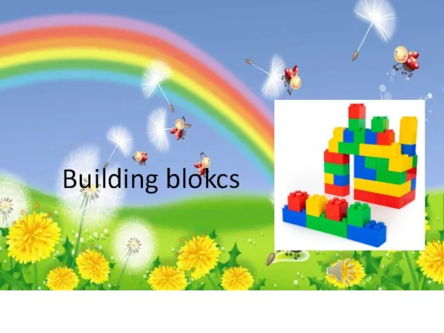Building blokcs