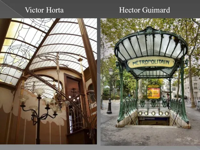 Victor Horta Hector Guimard