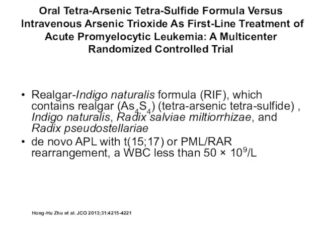 Oral Tetra-Arsenic Tetra-Sulfide Formula Versus Intravenous Arsenic Trioxide As First-Line Treatment of Acute