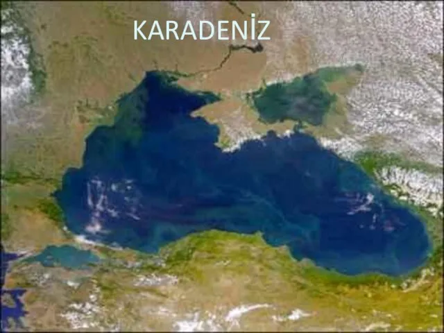 KARADENİZ