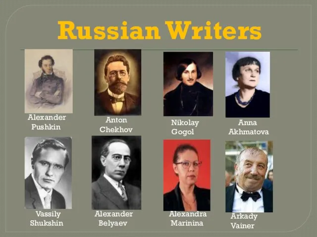 Russian Writers Alexander Pushkin Anton Chekhov Nikolay Gogol Anna Akhmatova