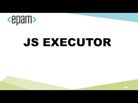 JS EXECUTOR