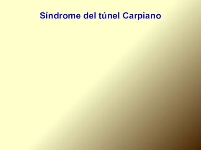 Síndrome del túnel Carpiano