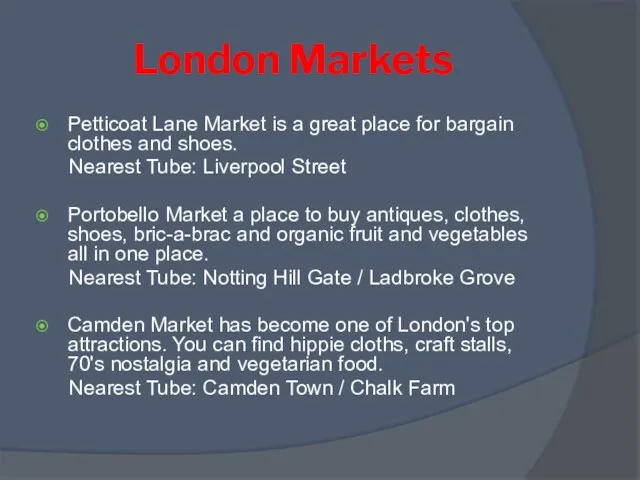 London Markets Petticoat Lane Market is a great place for