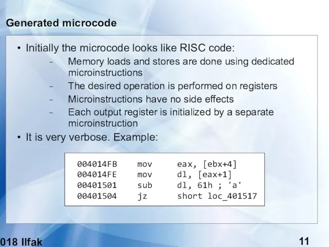 (c) 2018 Ilfak Guilfanov Generated microcode Initially the microcode looks