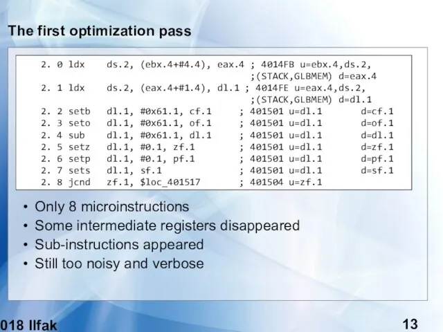 (c) 2018 Ilfak Guilfanov The first optimization pass 2. 0