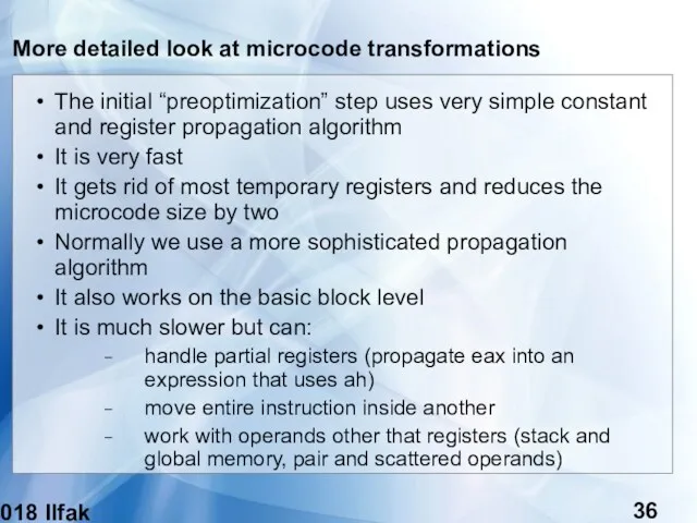 (c) 2018 Ilfak Guilfanov More detailed look at microcode transformations