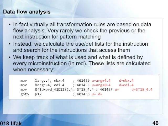 (c) 2018 Ilfak Guilfanov Data flow analysis In fact virtually