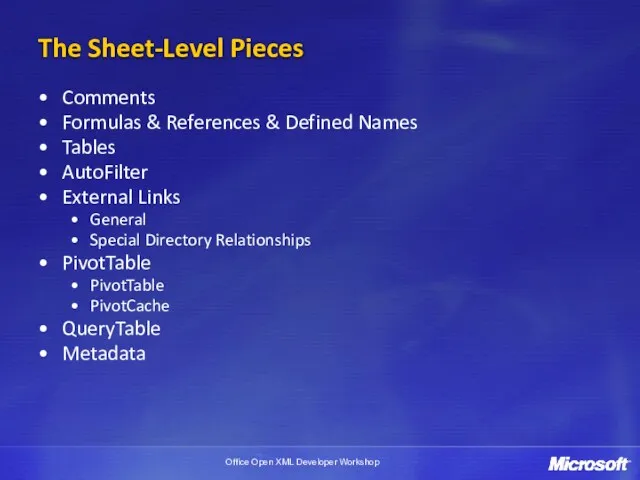 The Sheet-Level Pieces Comments Formulas & References & Defined Names