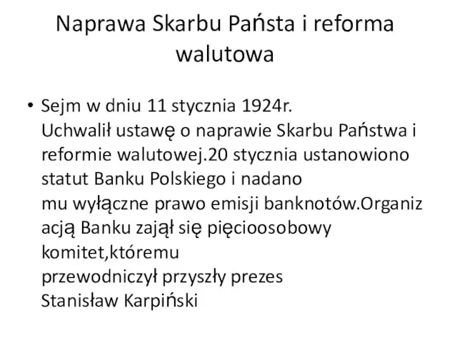 Naprawa Skarbu Państa i reforma walutowa Sejm w dniu 11