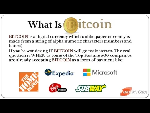 What Is BITCOIN is a digital currency which unlike paper