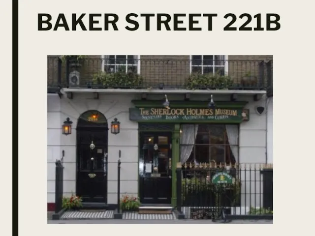 BAKER STREET 221B